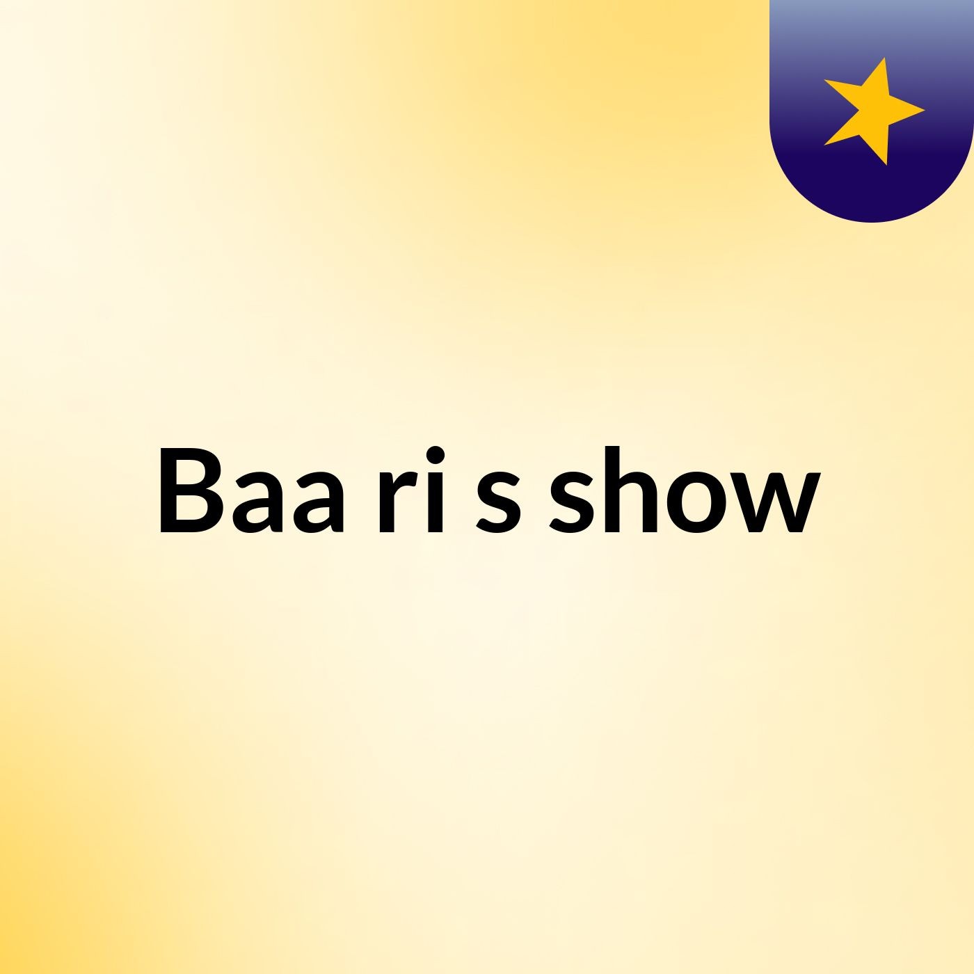 Baa ri's show