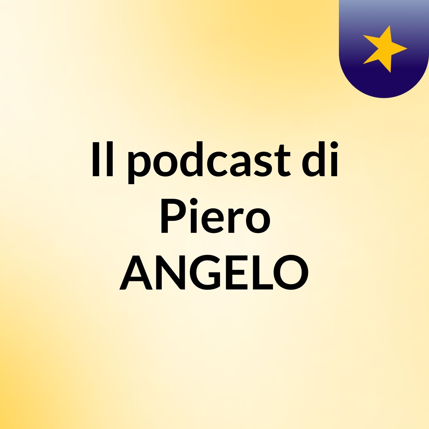 Il podcast di Piero ANGELO