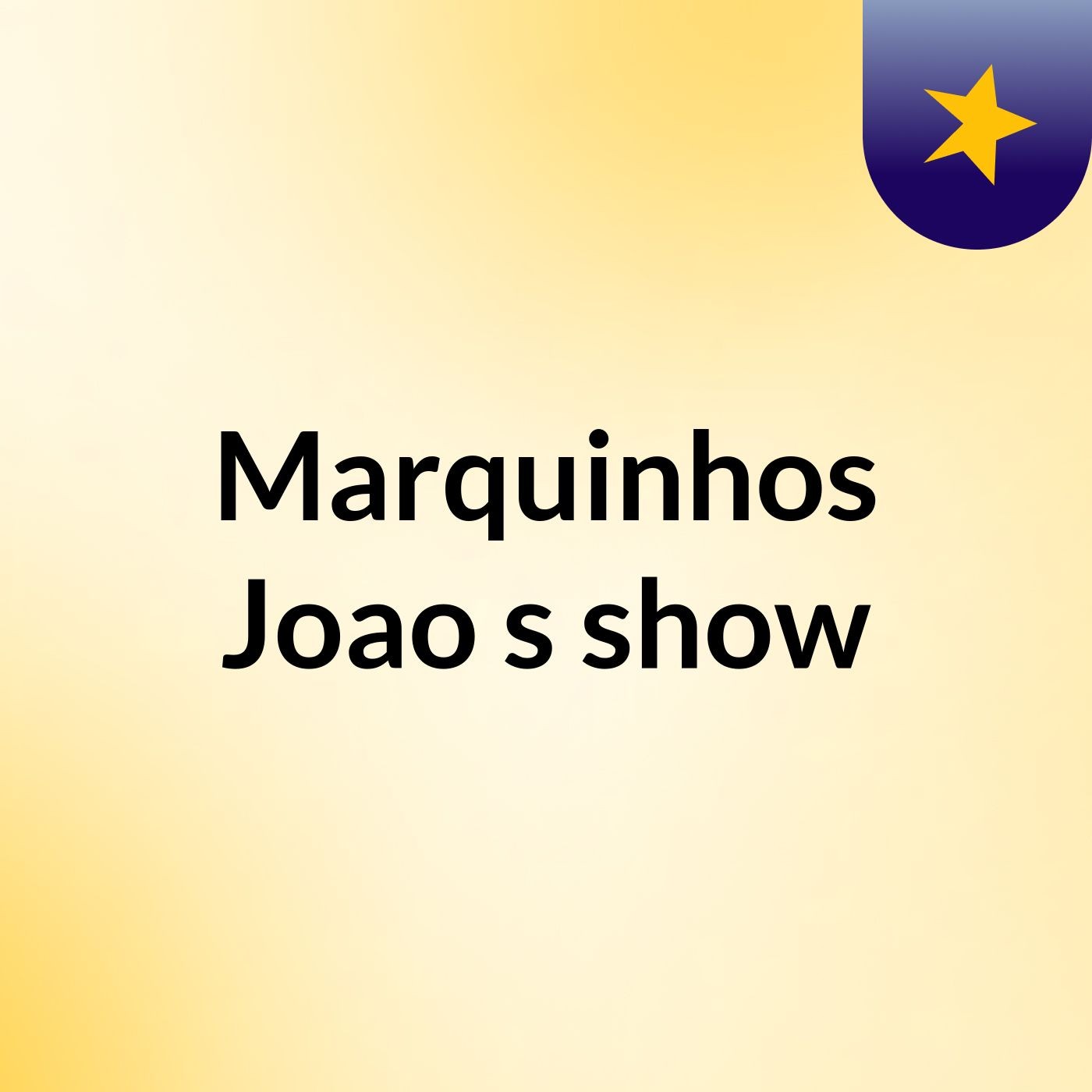 Marquinhos Joao's show