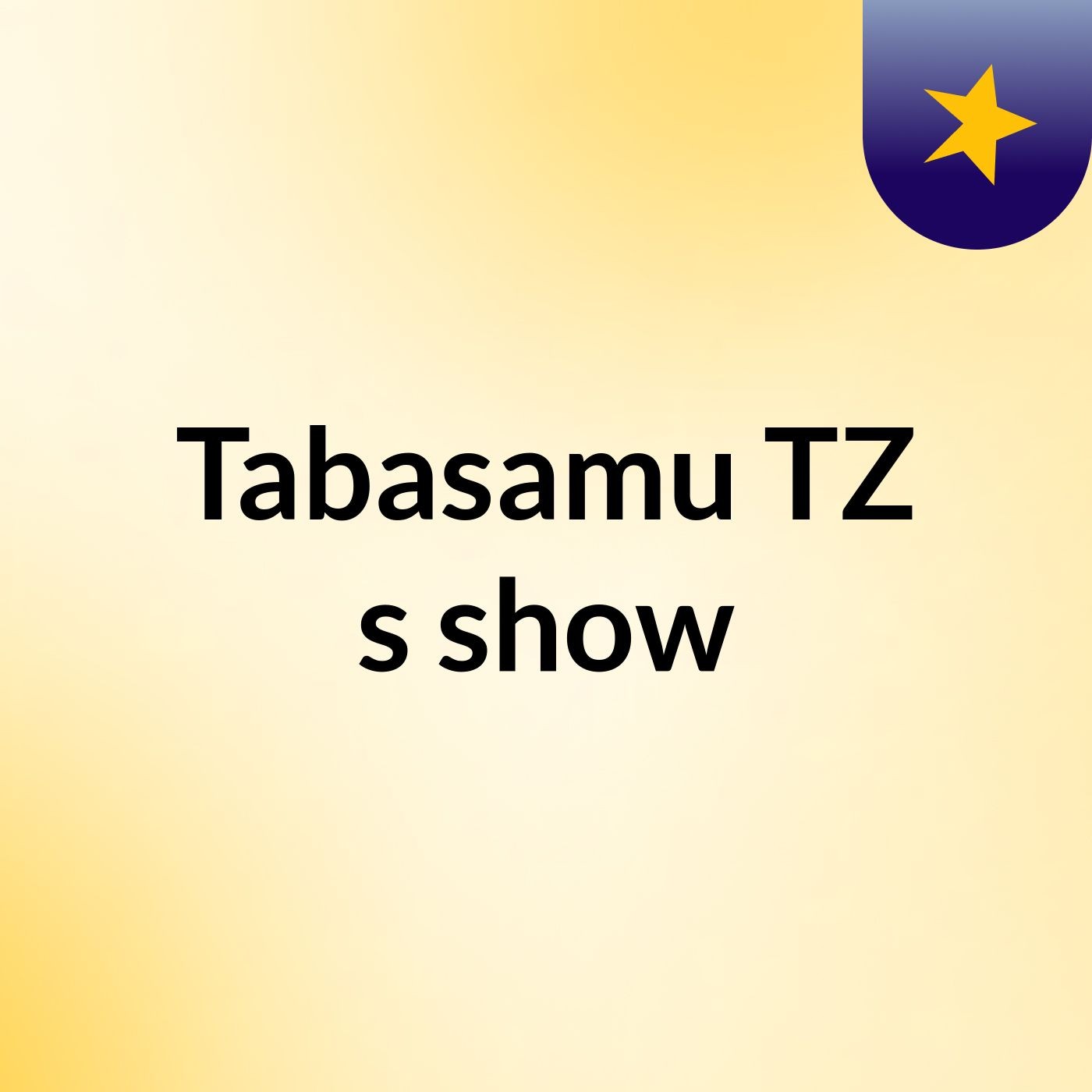 Tabasamu TZ's show podcast artwork