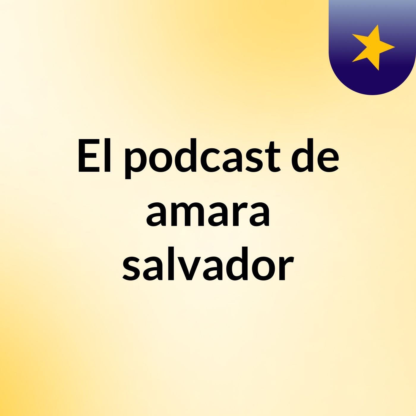 El podcast de amara salvador