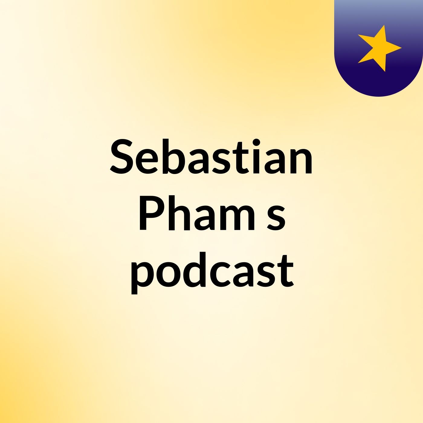 Sebastian Pham's podcast podcast artwork