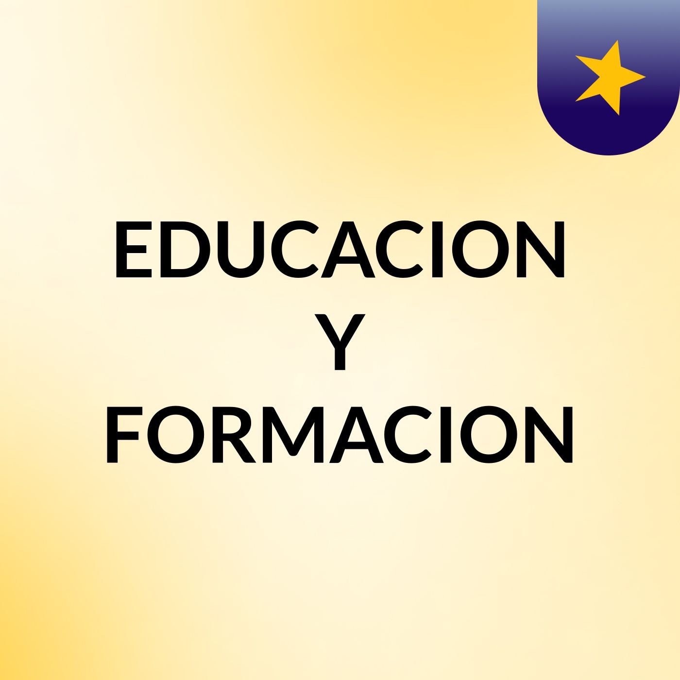 EDUCACION Y FORMACION podcast artwork