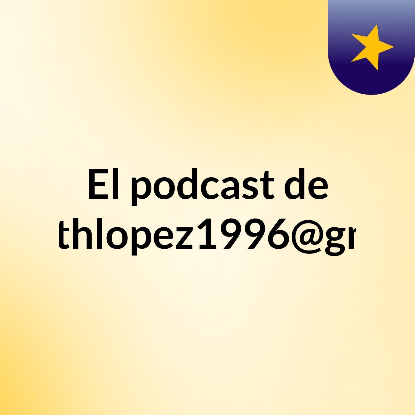 El podcast de Josibethlopez1996@gmail.co podcast artwork