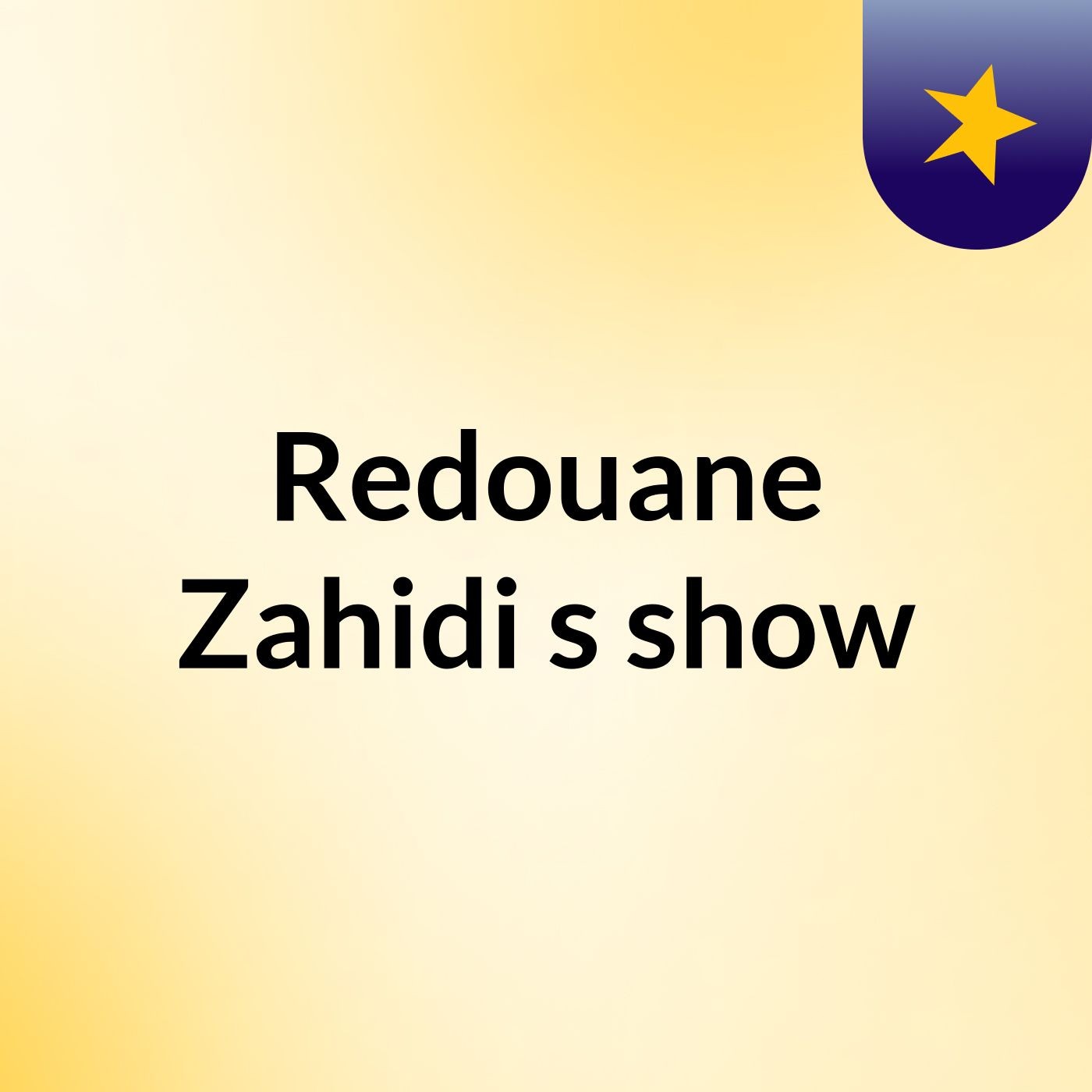 Redouane Zahidi's show