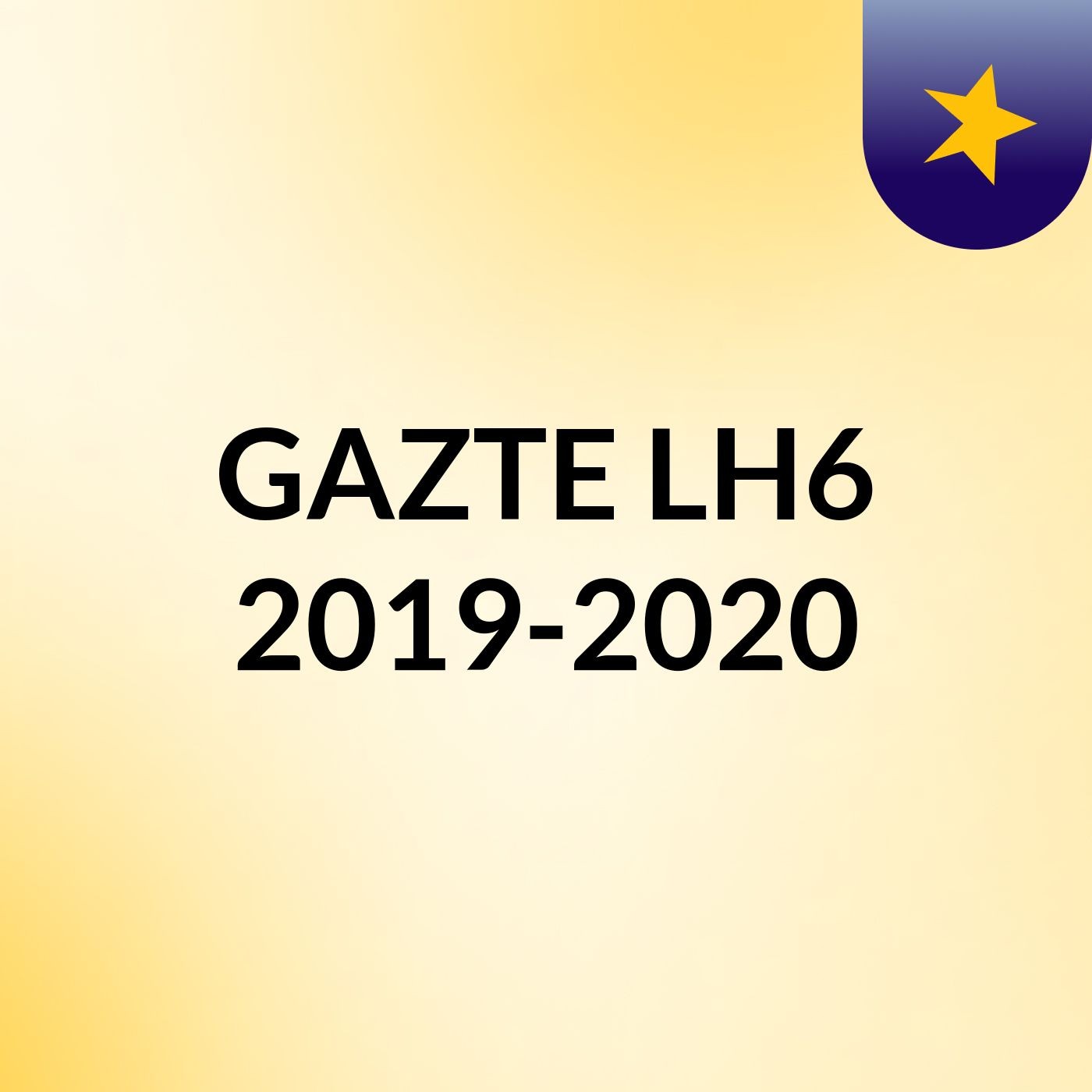 GAZTE LH6 2019-2020