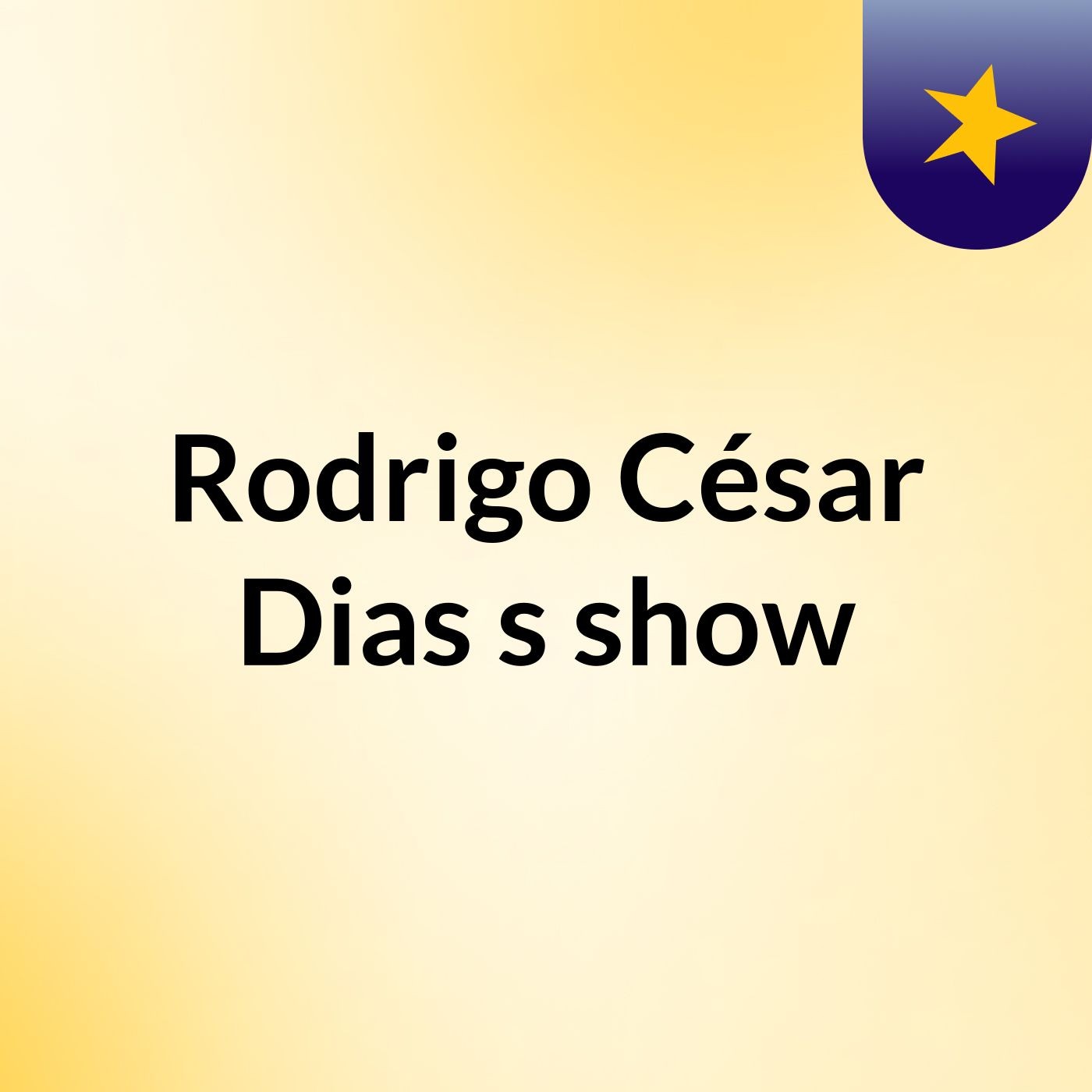 Rodrigo César Dias's show