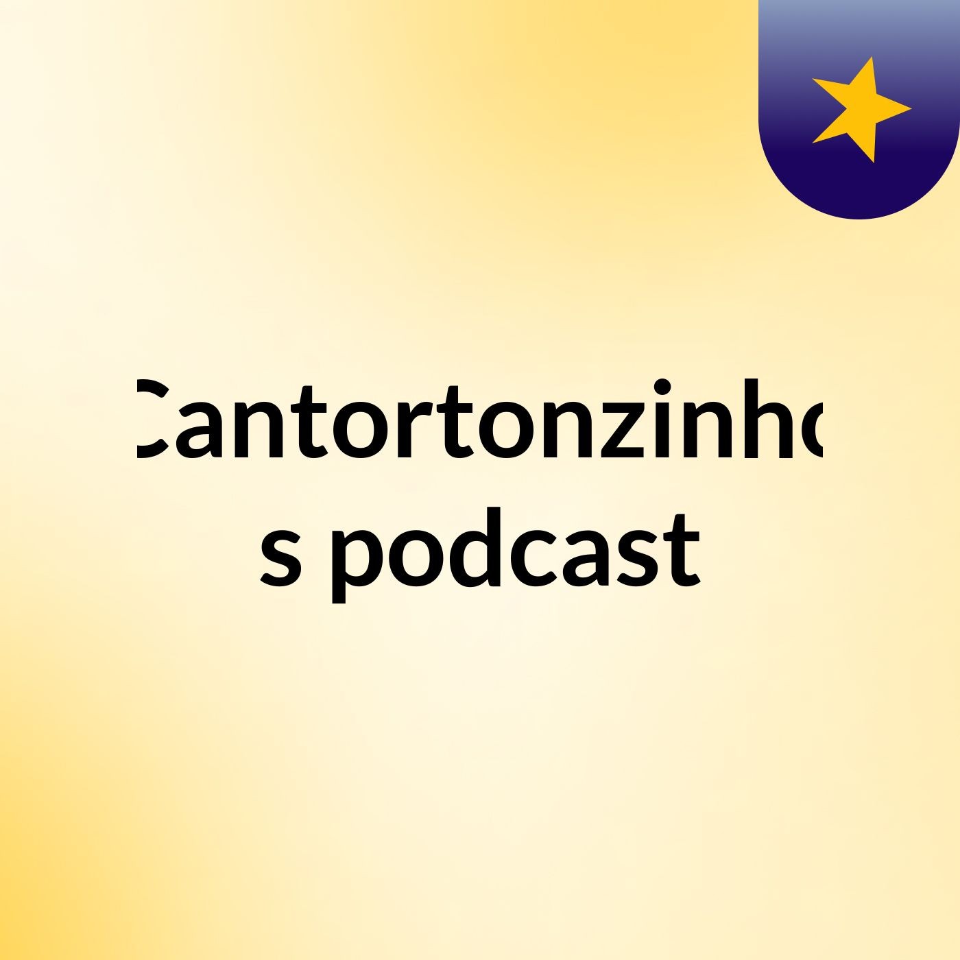 Cantortonzinho's podcast