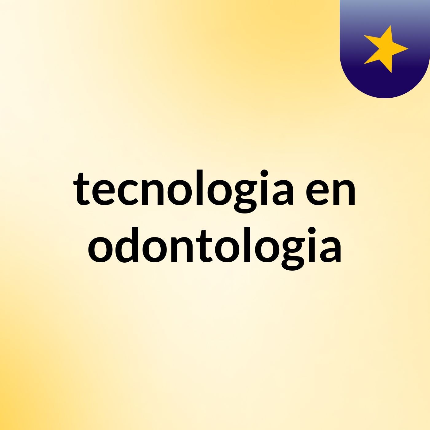 tecnologia en odontologia podcast artwork