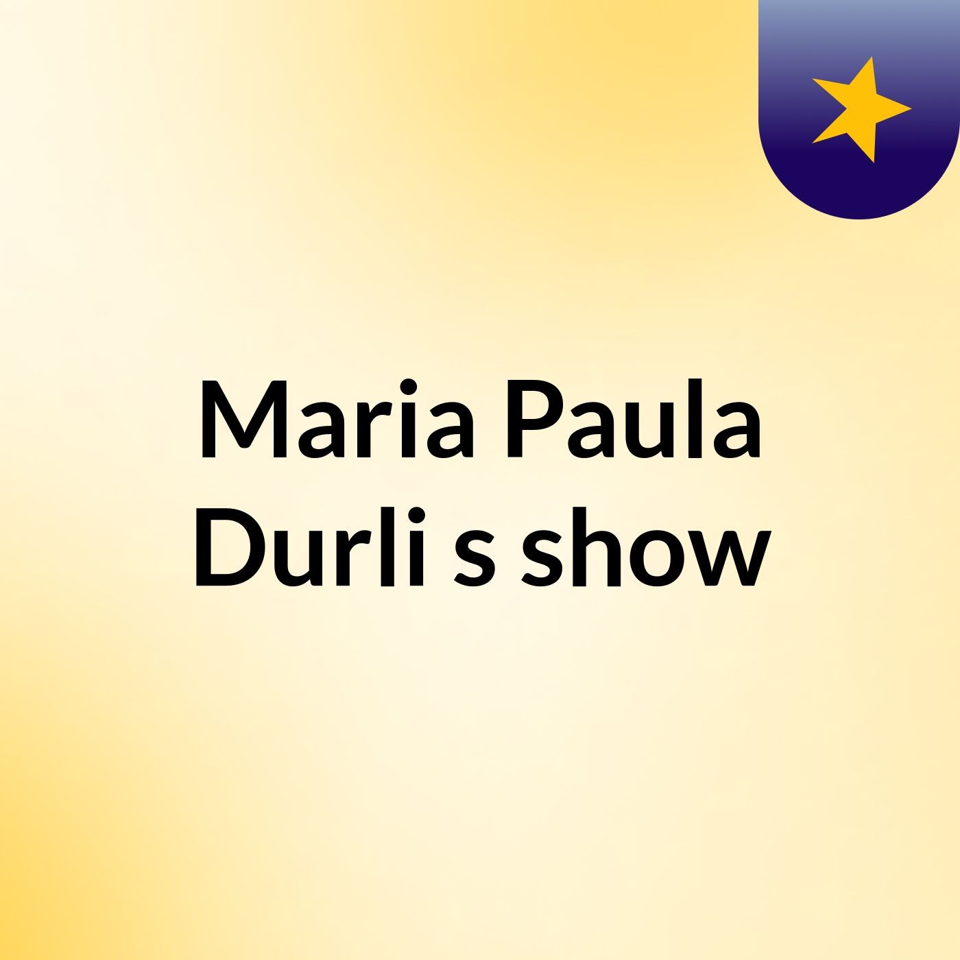Maria Paula Durli's show