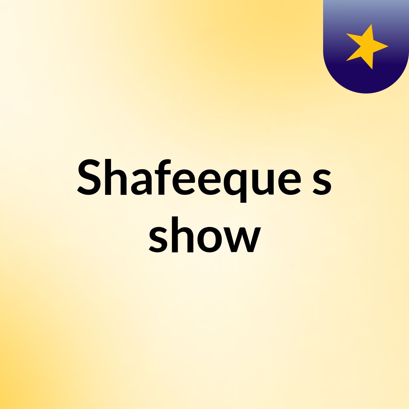 Shafeeque's show