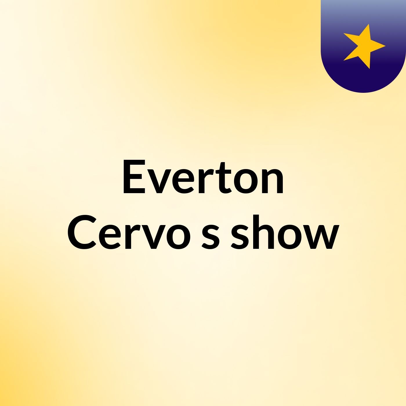 Everton Cervo's show