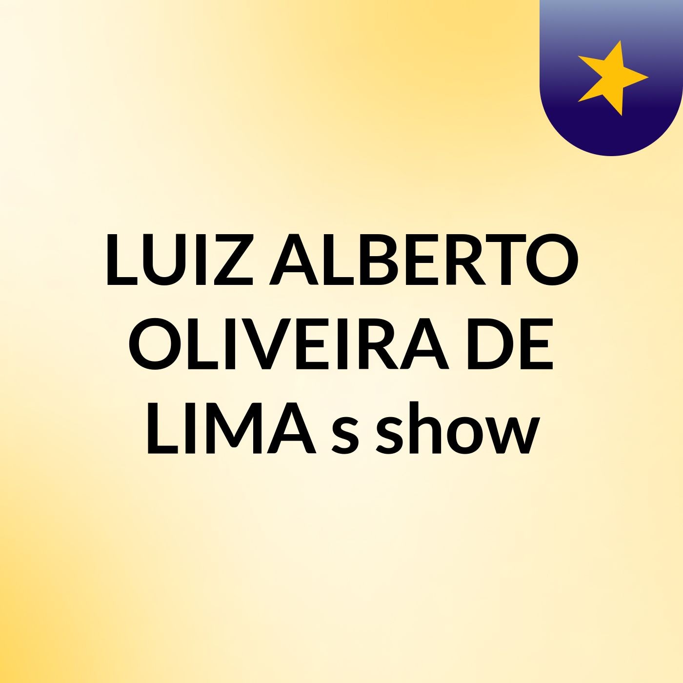 LUIZ ALBERTO OLIVEIRA DE LIMA's show