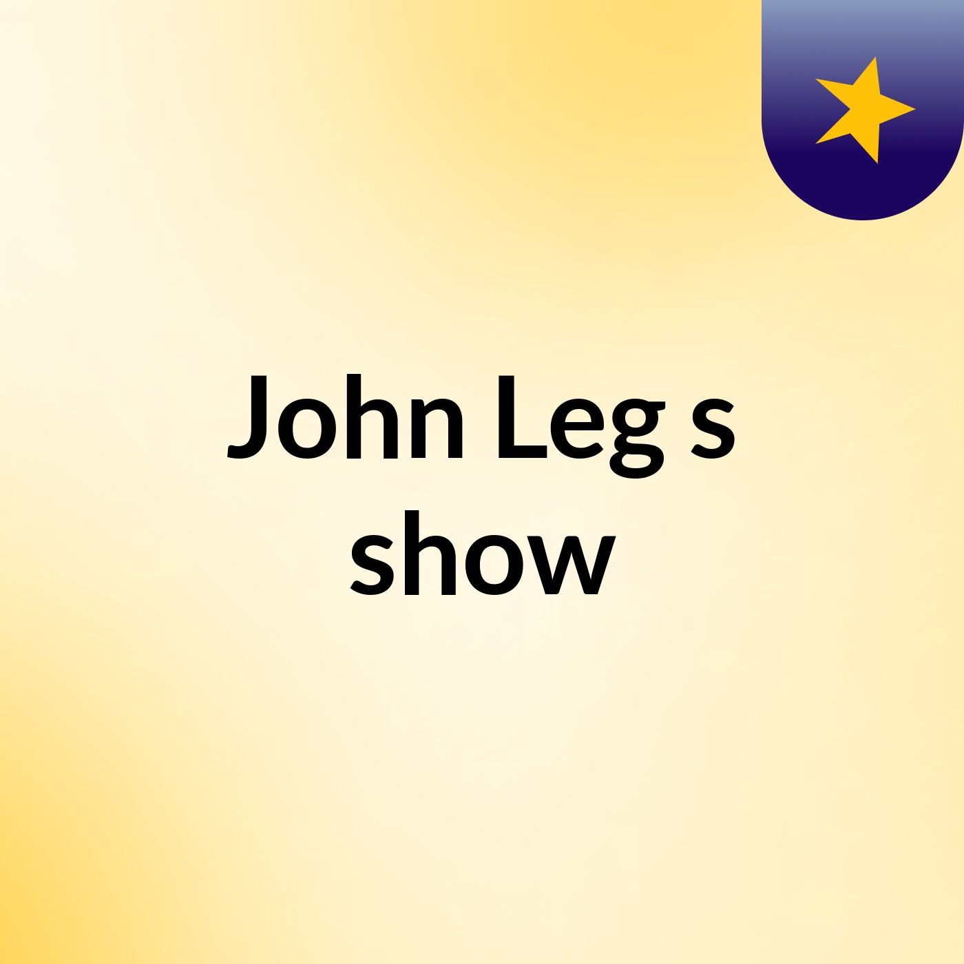 John Leg's show
