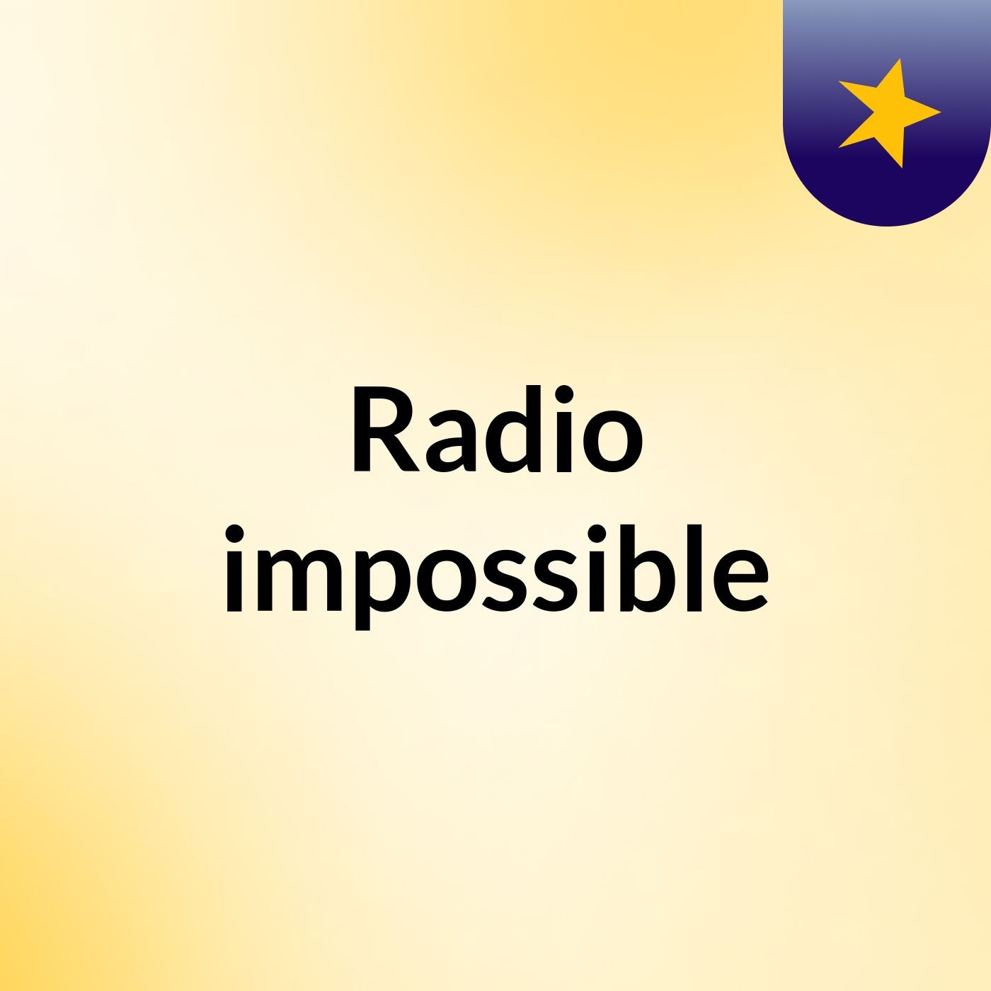 Radio impossible