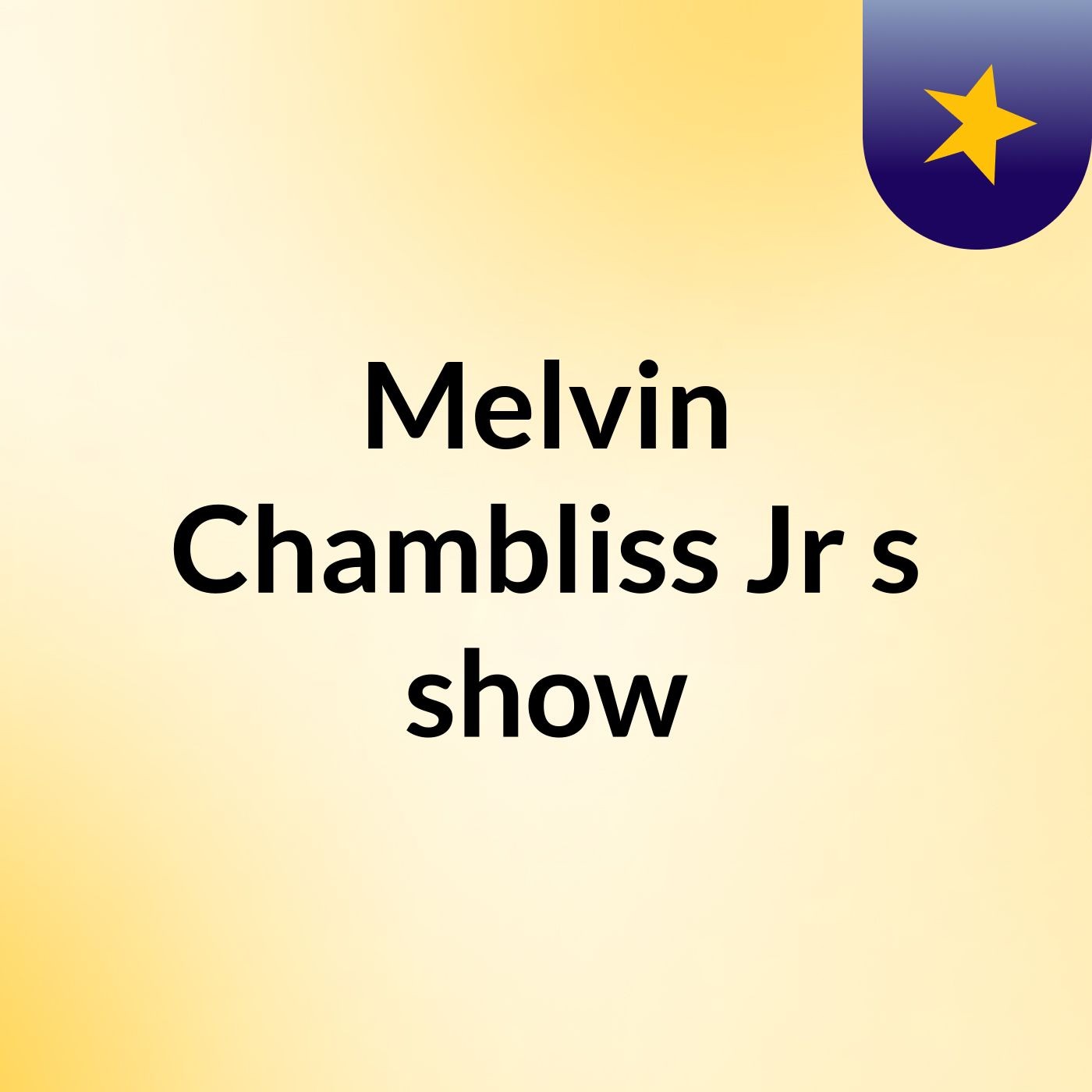 High — Melvin Chambliss Jr's show cover