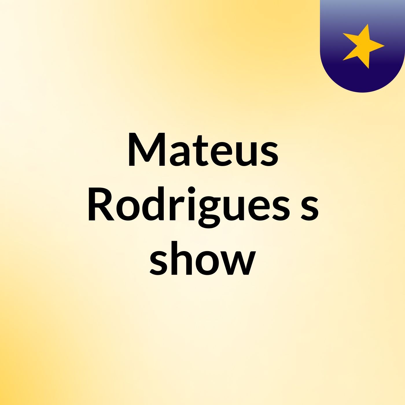 Mateus Rodrigues's show