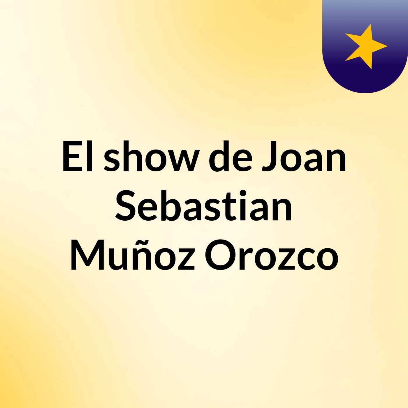 El show de Joan Sebastian Muñoz Orozco