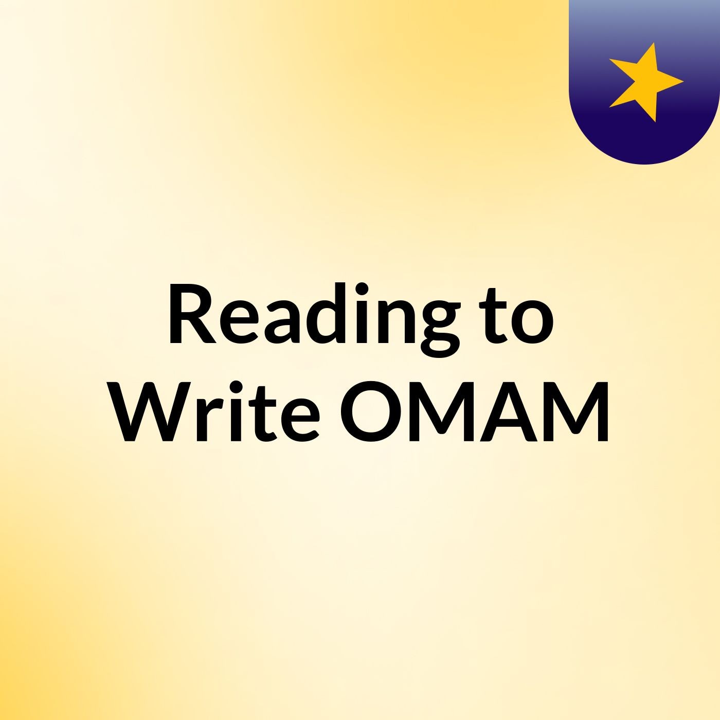 Reading to Write OMAM
