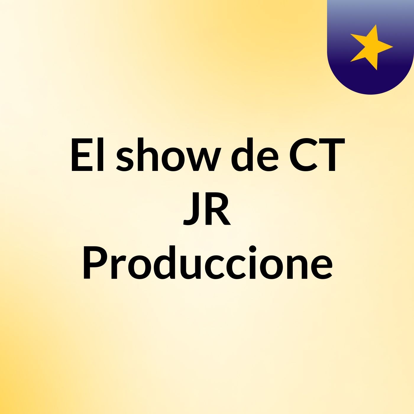 El show de CT JR Produccione