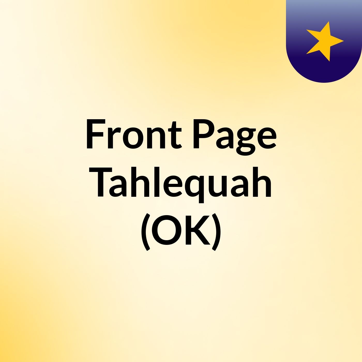 Front Page Tahlequah (OK) Front Page Tahlequah (OK)