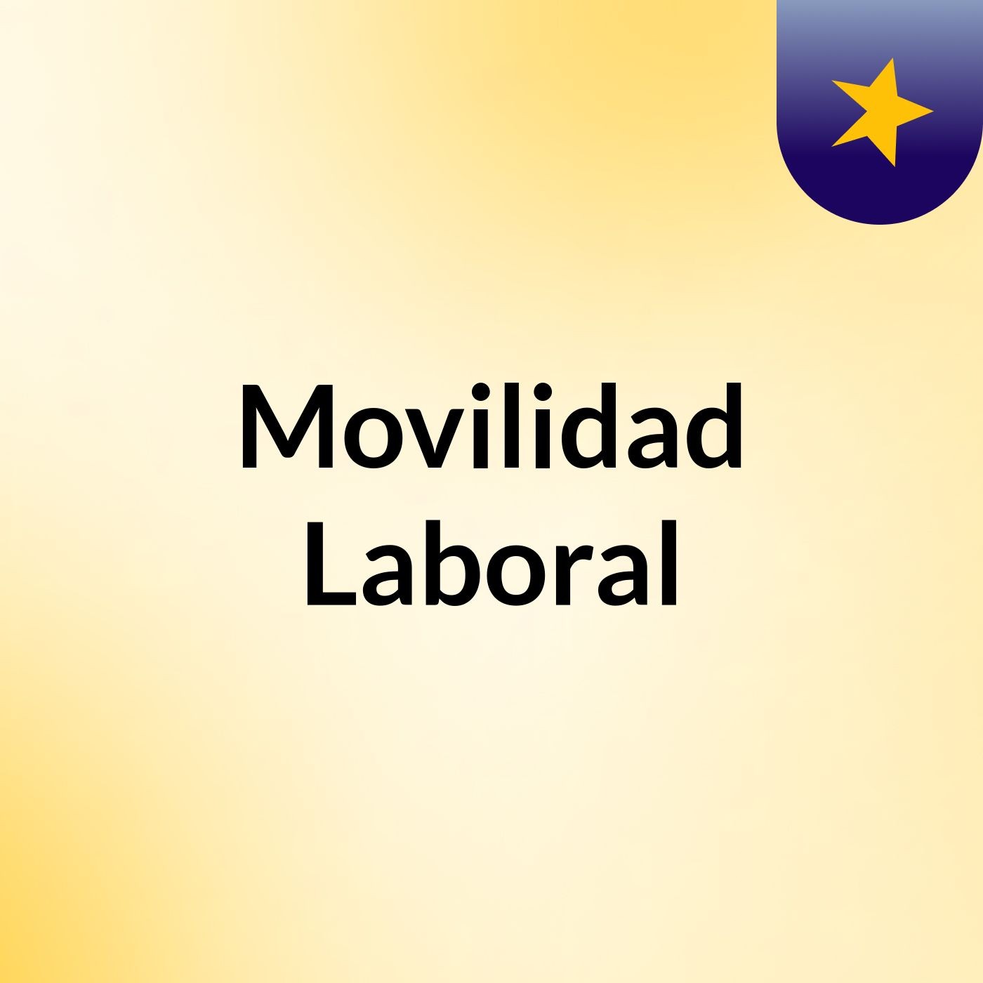 Movilidad Laboral podcast artwork
