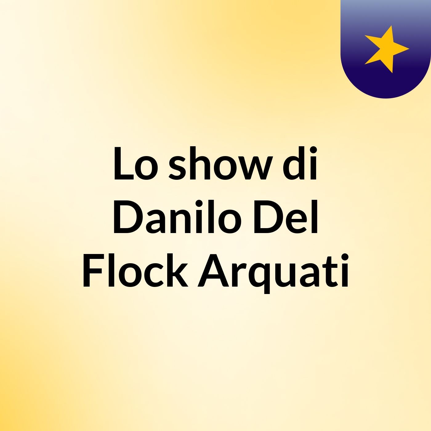 Lo show di Danilo Del Flock Arquati
