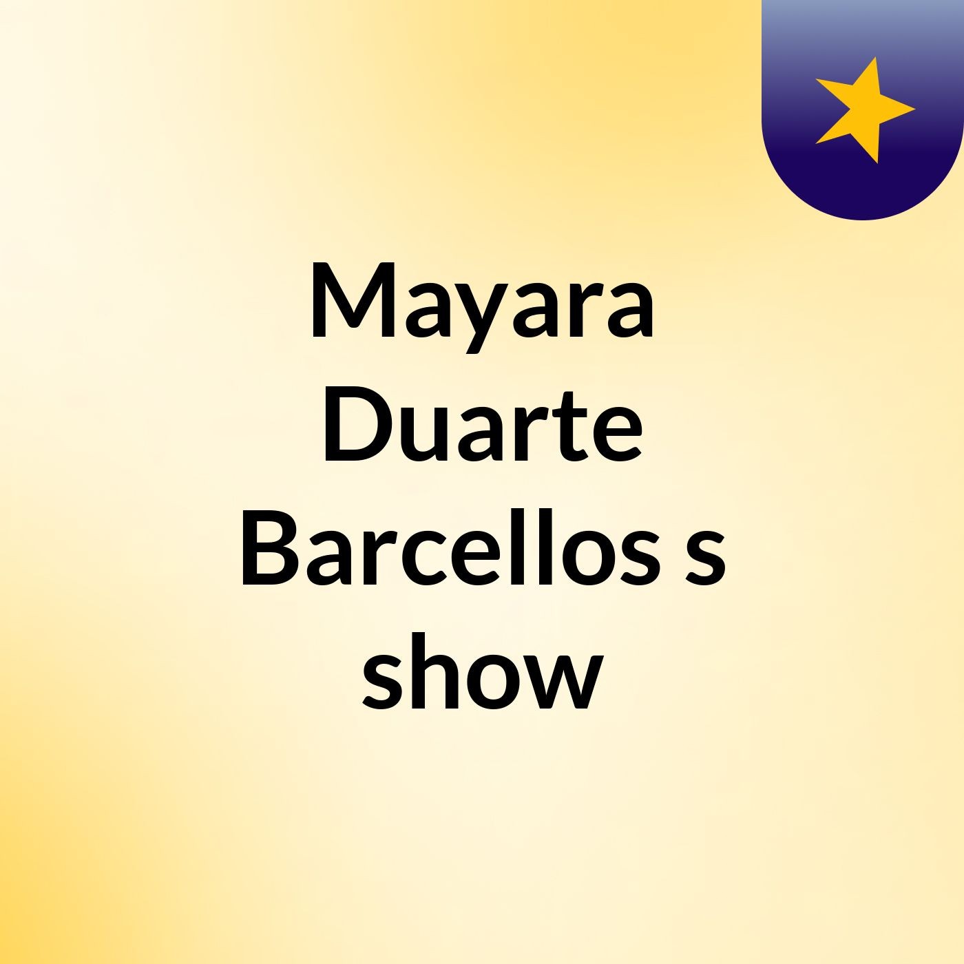 Mayara Duarte Barcellos's show