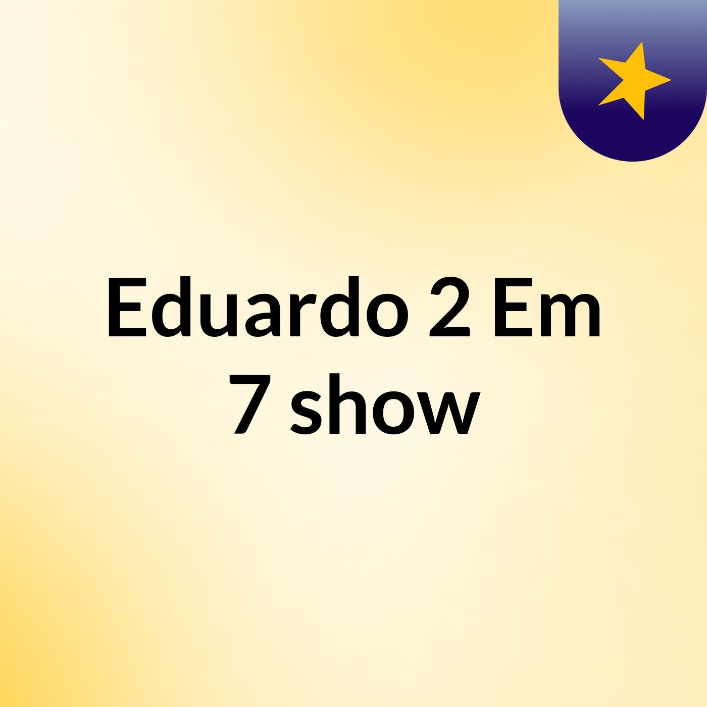 Eduardo 2 Em 7 show