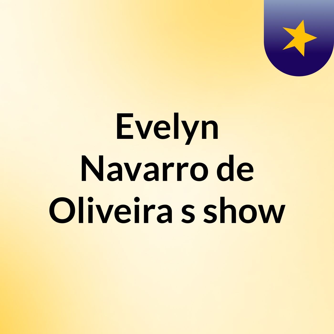 Evelyn Navarro de Oliveira's show