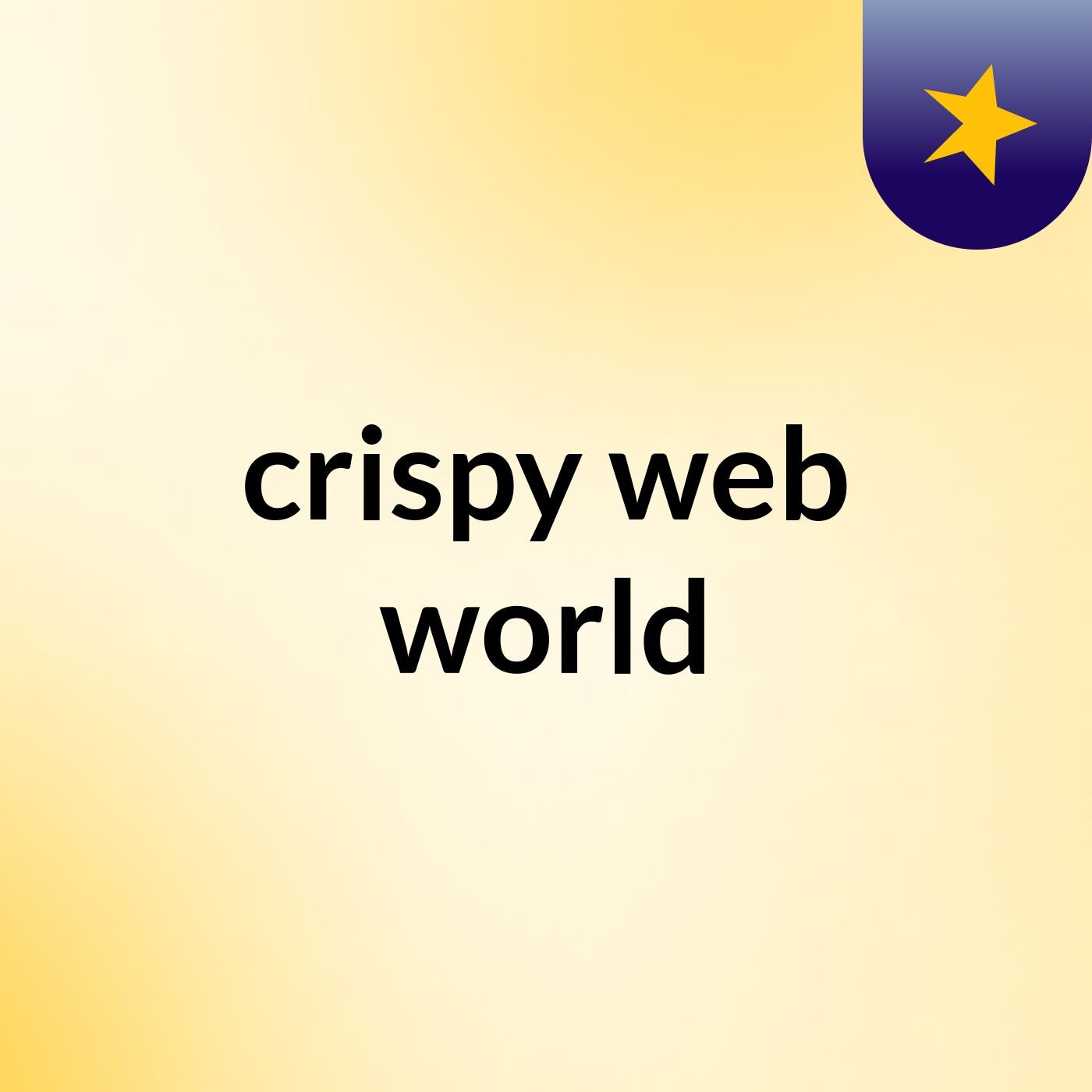 crispy web world