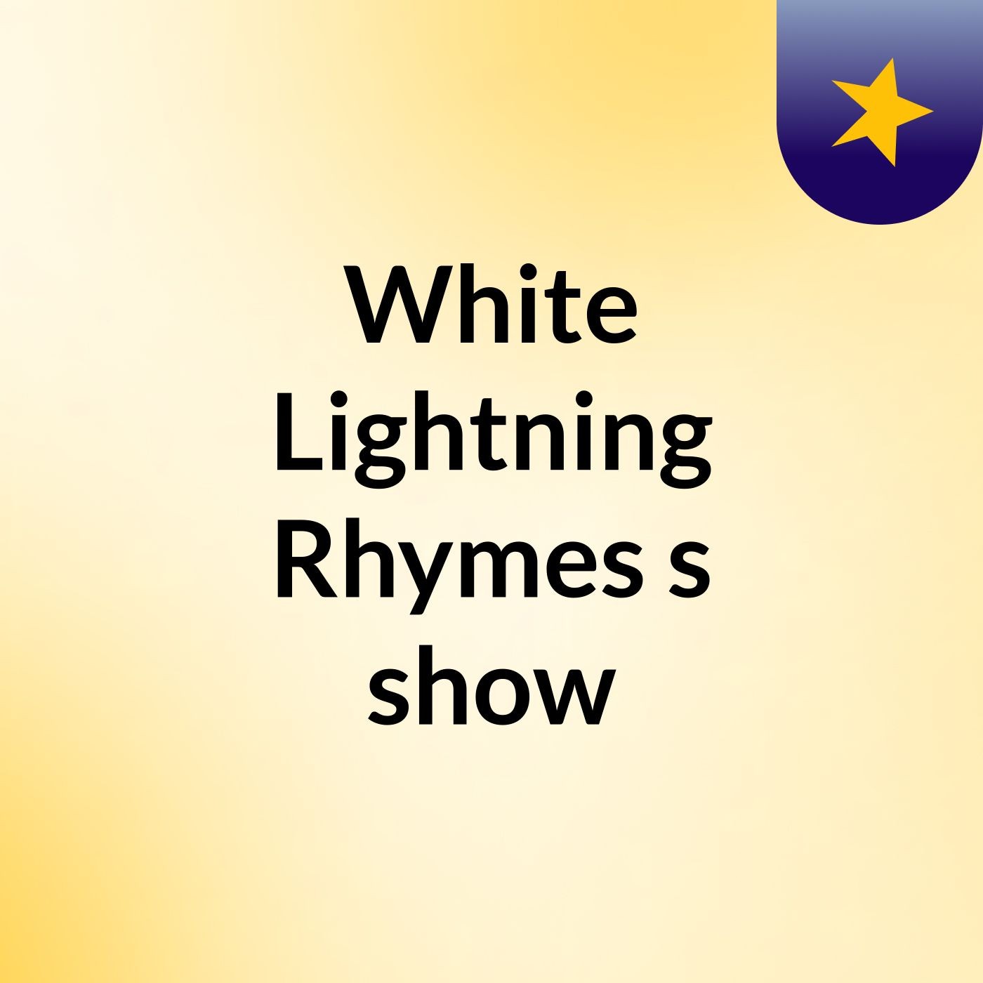 White Lightning Rhymes's show