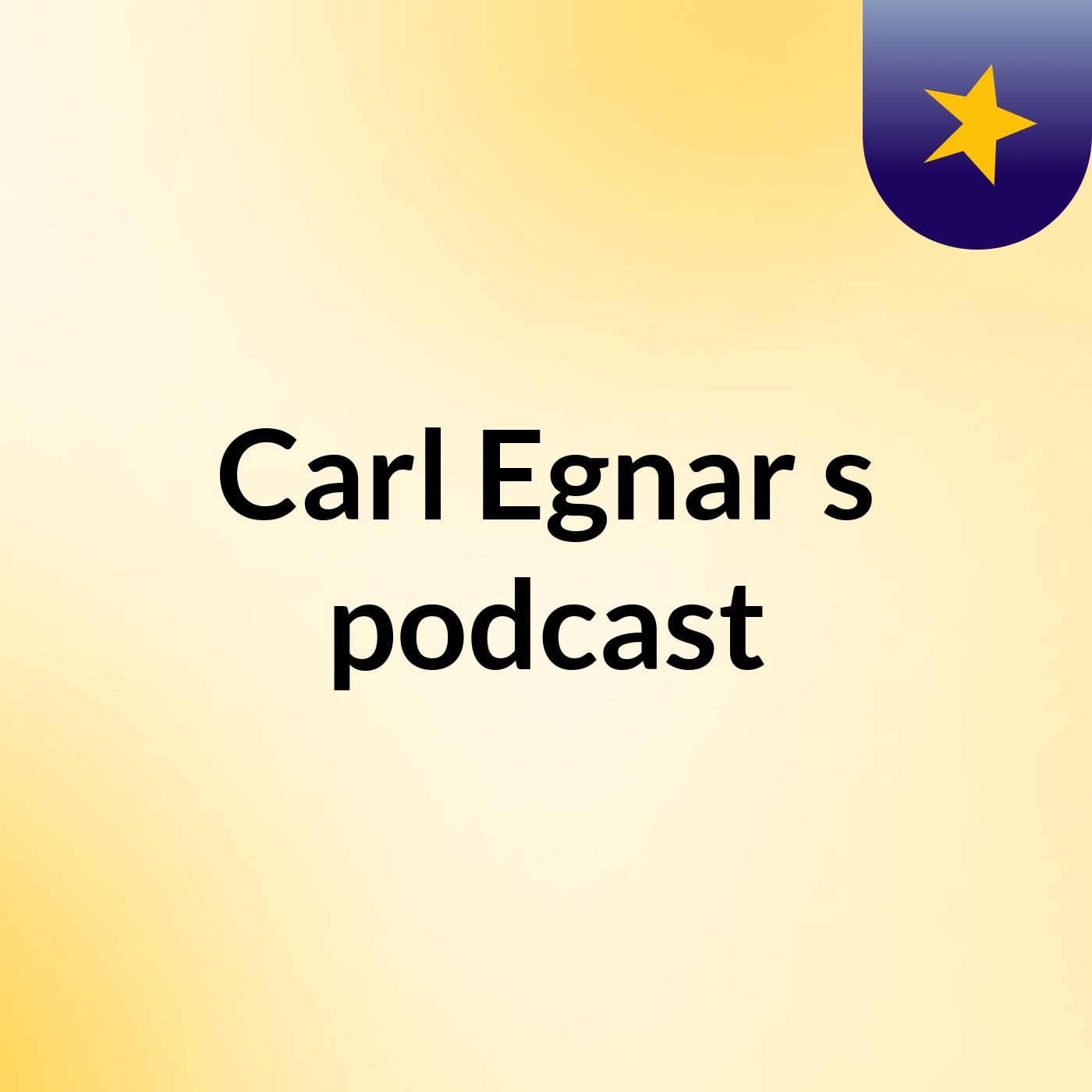 Carl Egnar's podcast