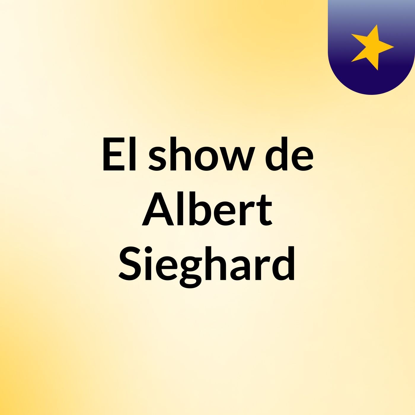 El show de Albert Sieghard