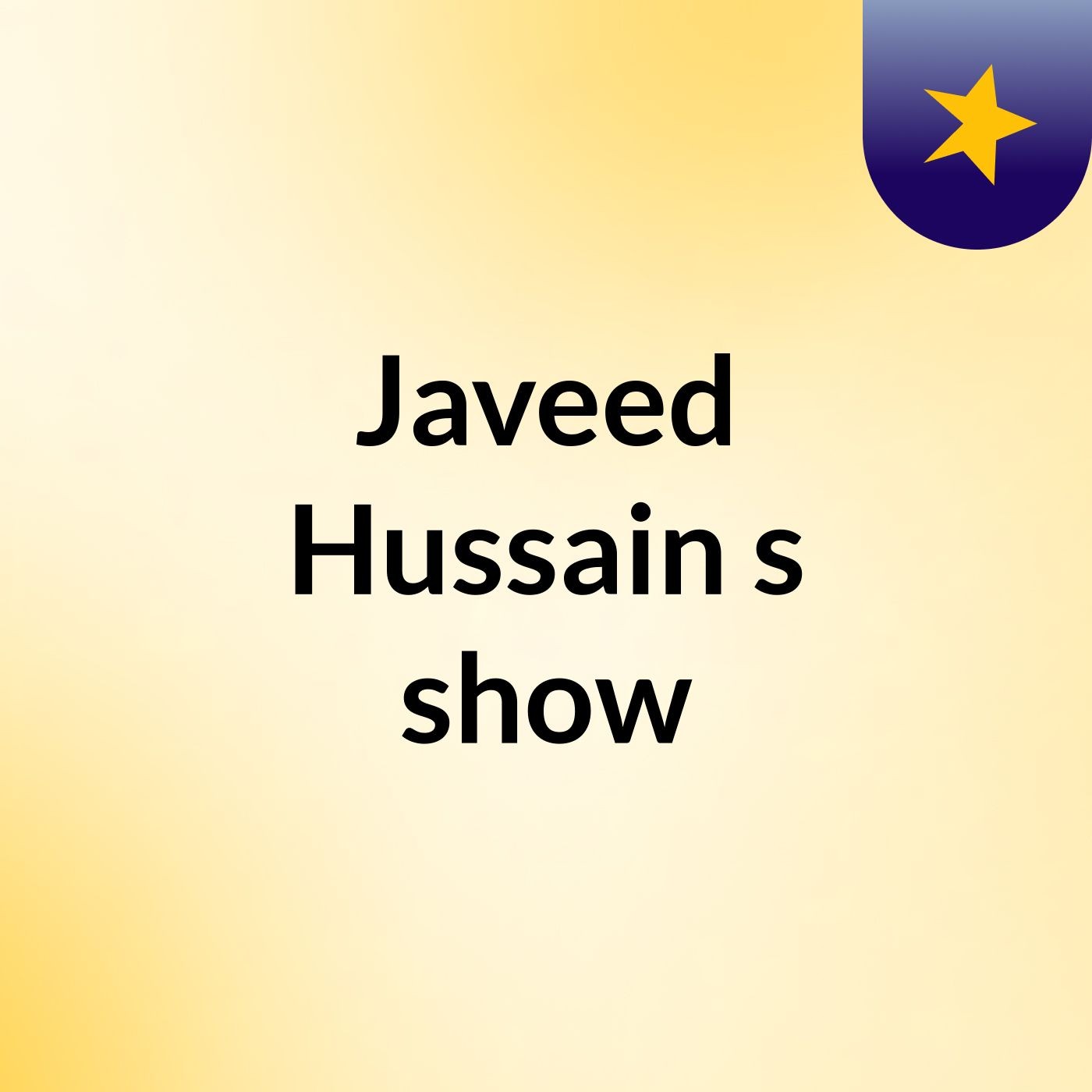 Javeed Hussain's show