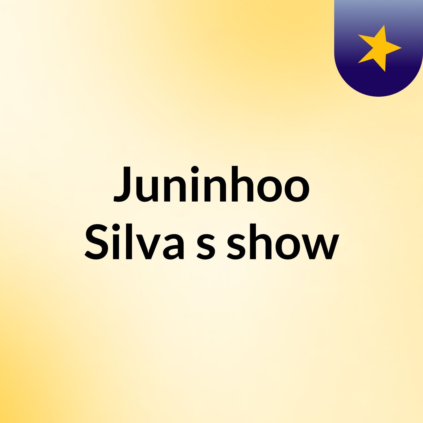 Juninhoo Silva's show