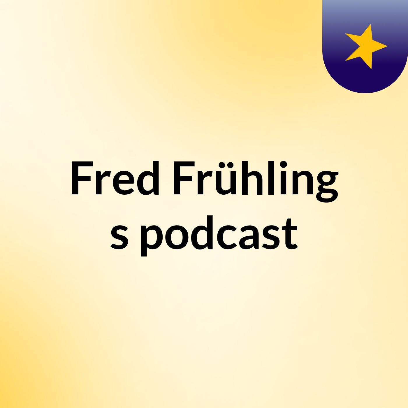 Fred Frühling's podcast