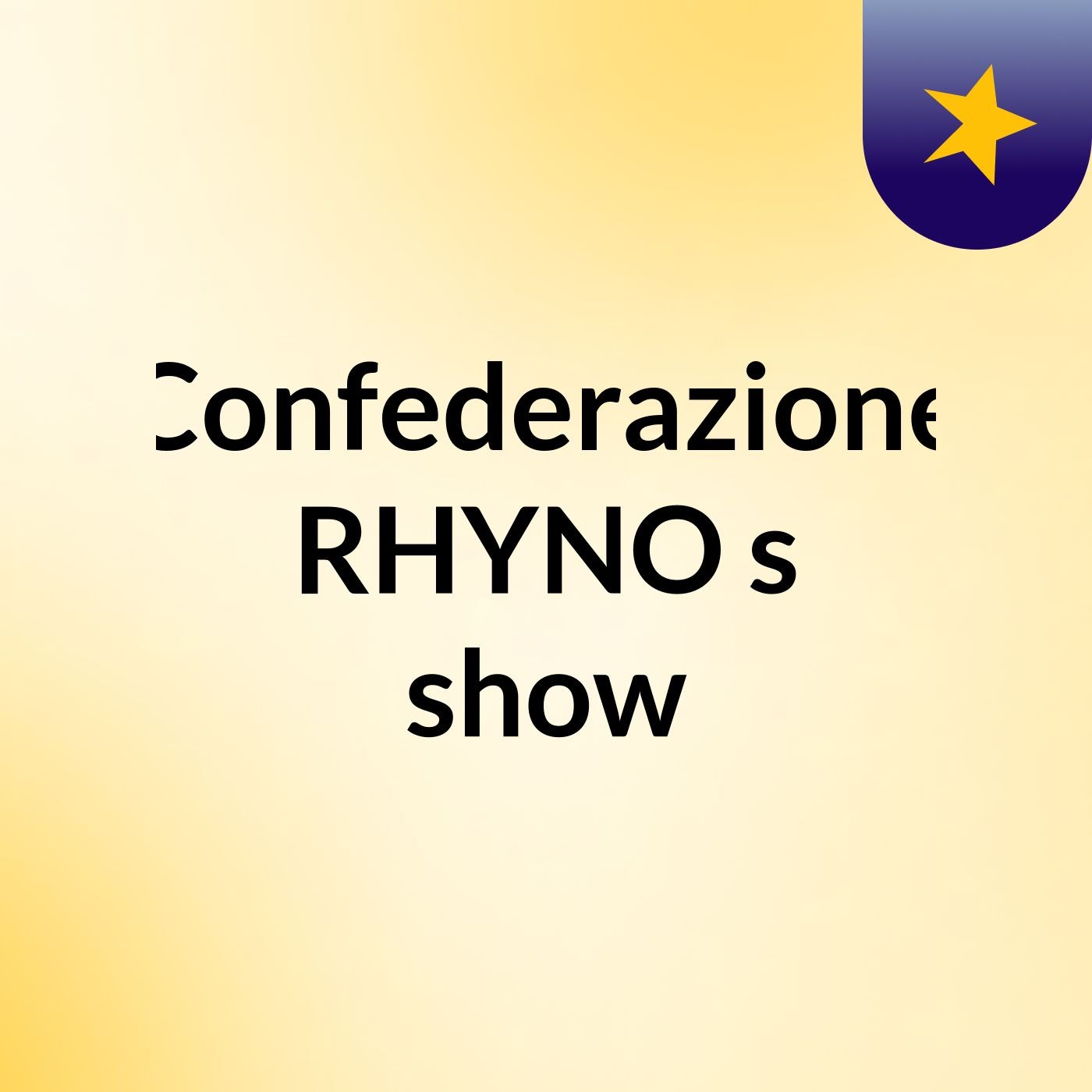 Confederazione RHYNO's show