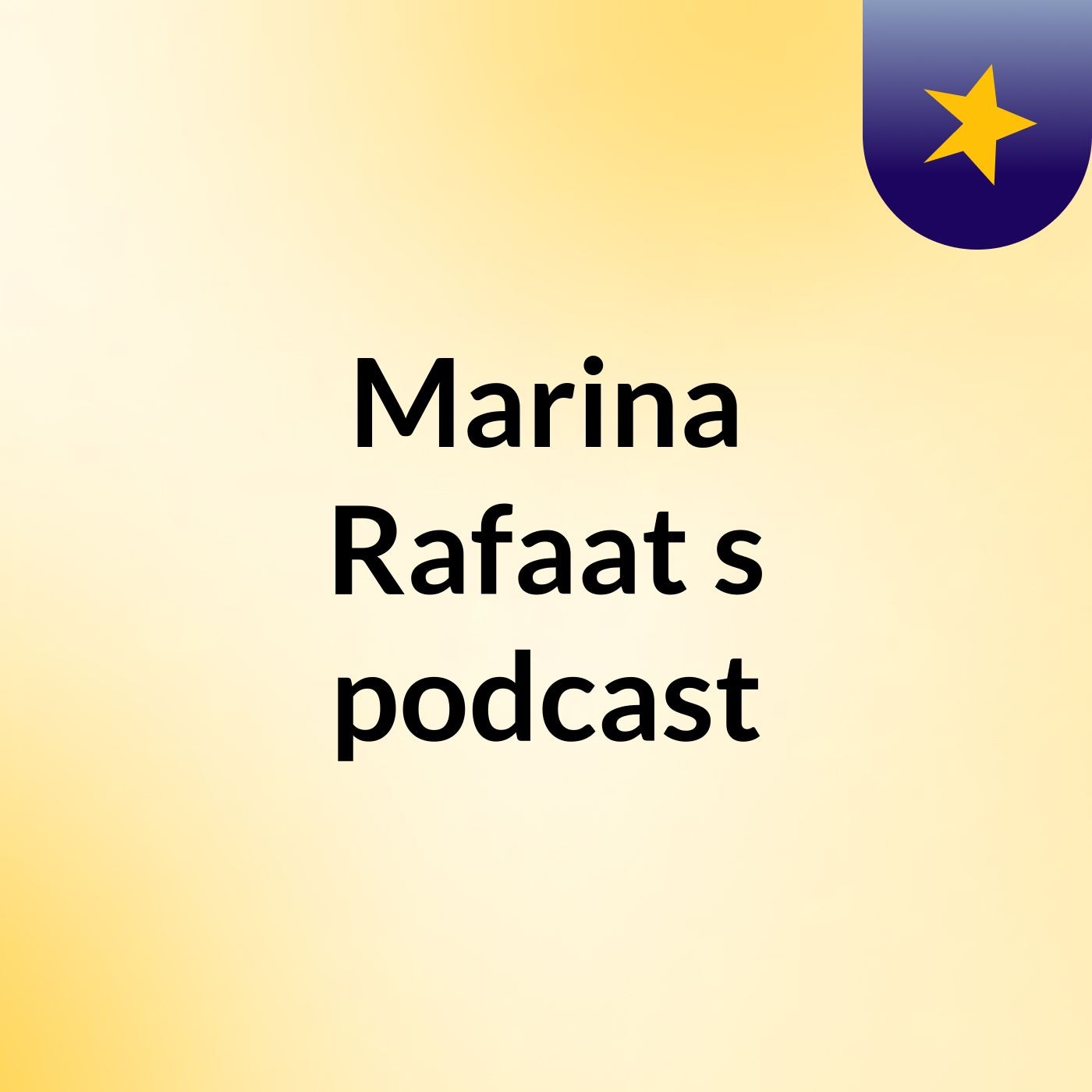 Marina Rafaat's podcast