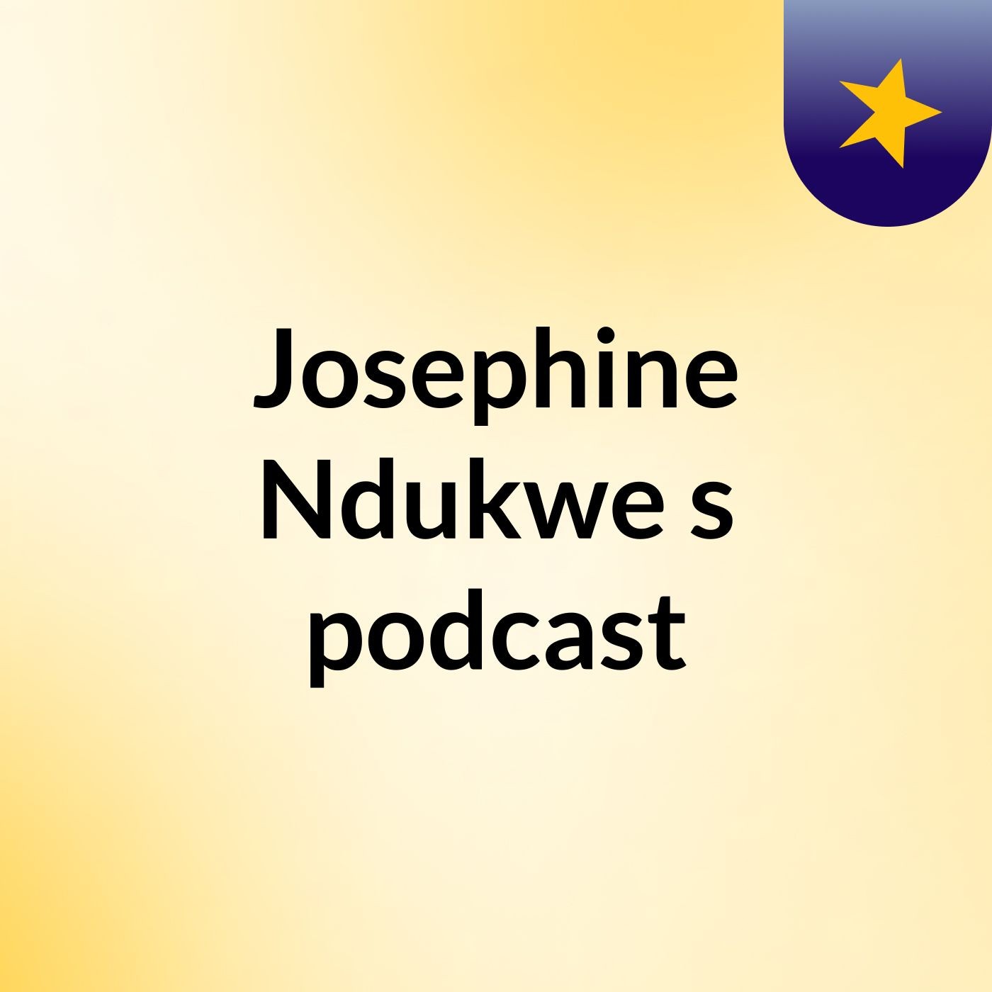Josephine Ndukwe's podcast
