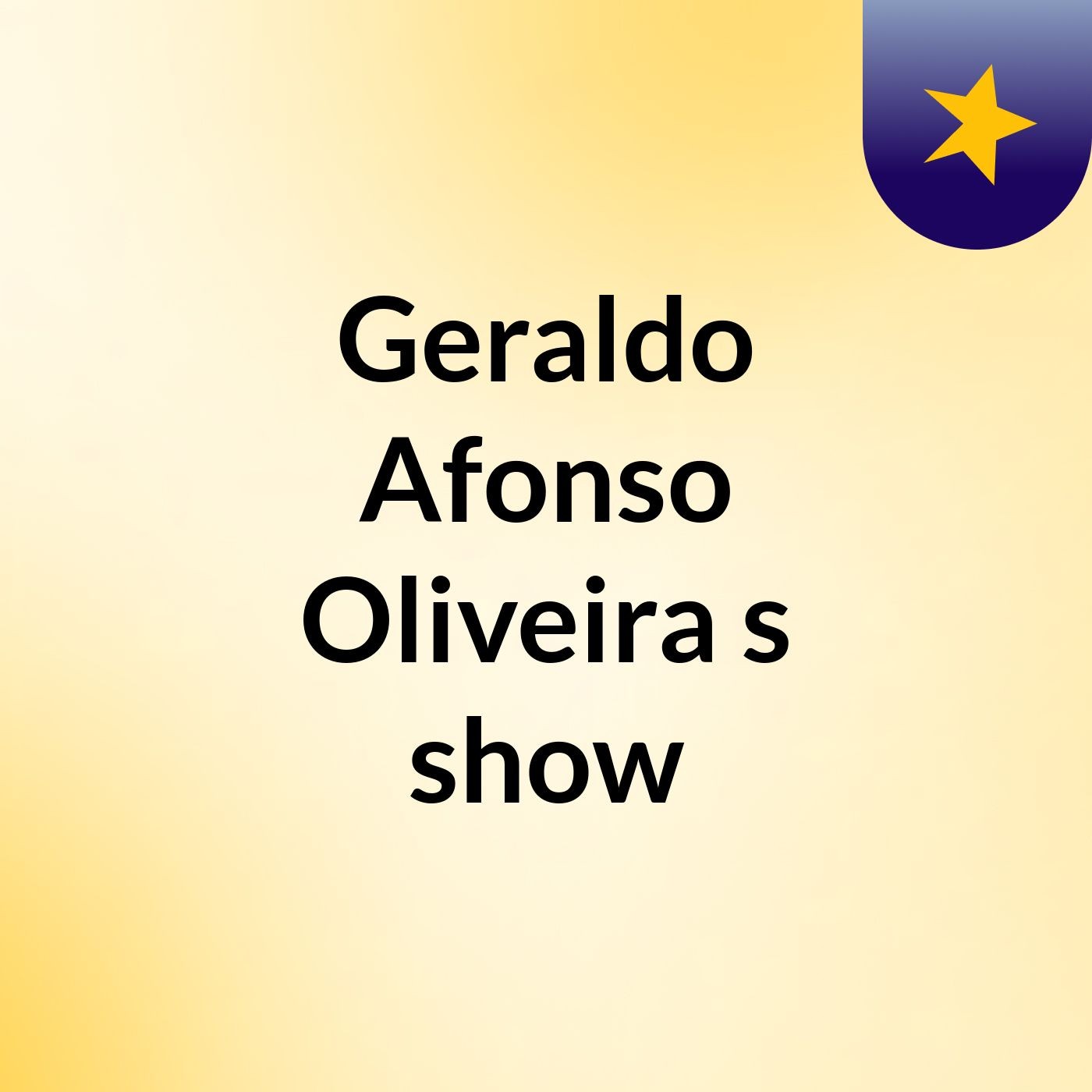 Geraldo Afonso Oliveira's show