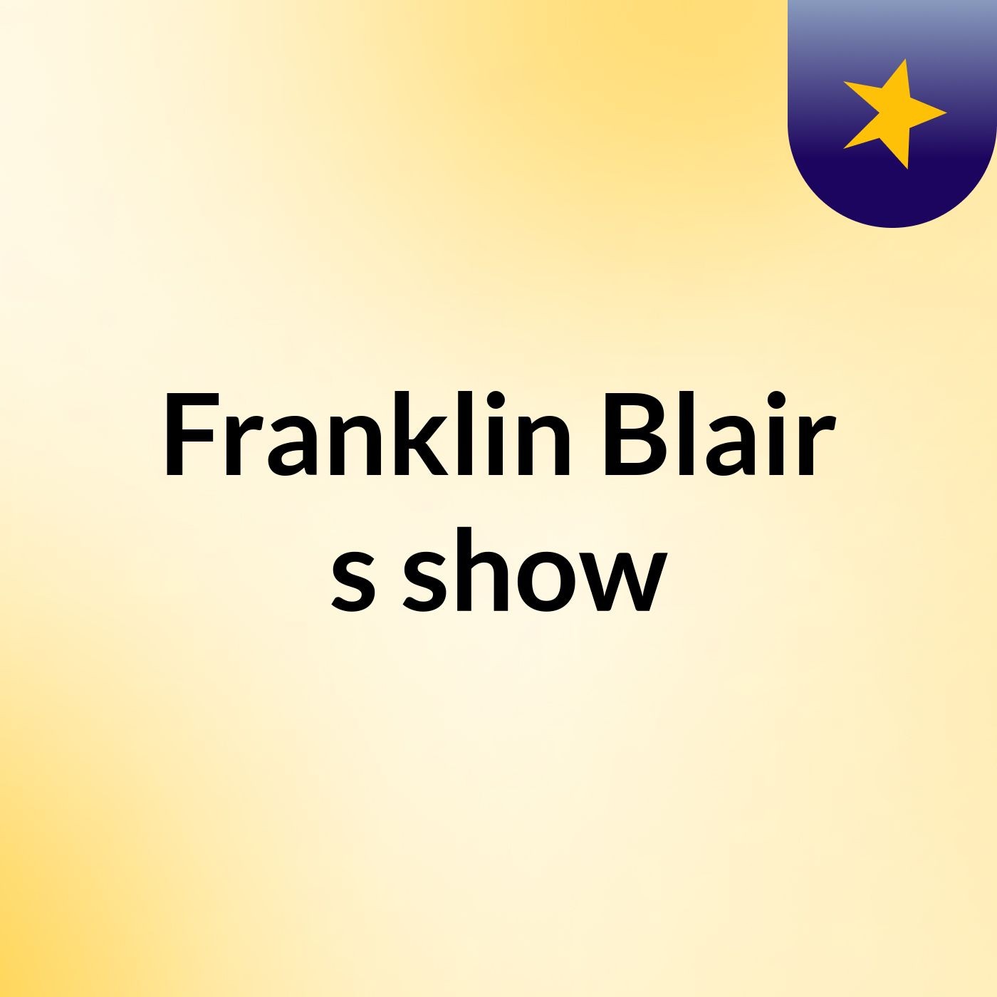 Franklin Blair's show