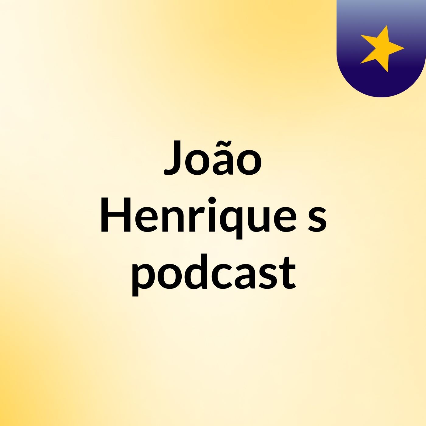 João Henrique's podcast