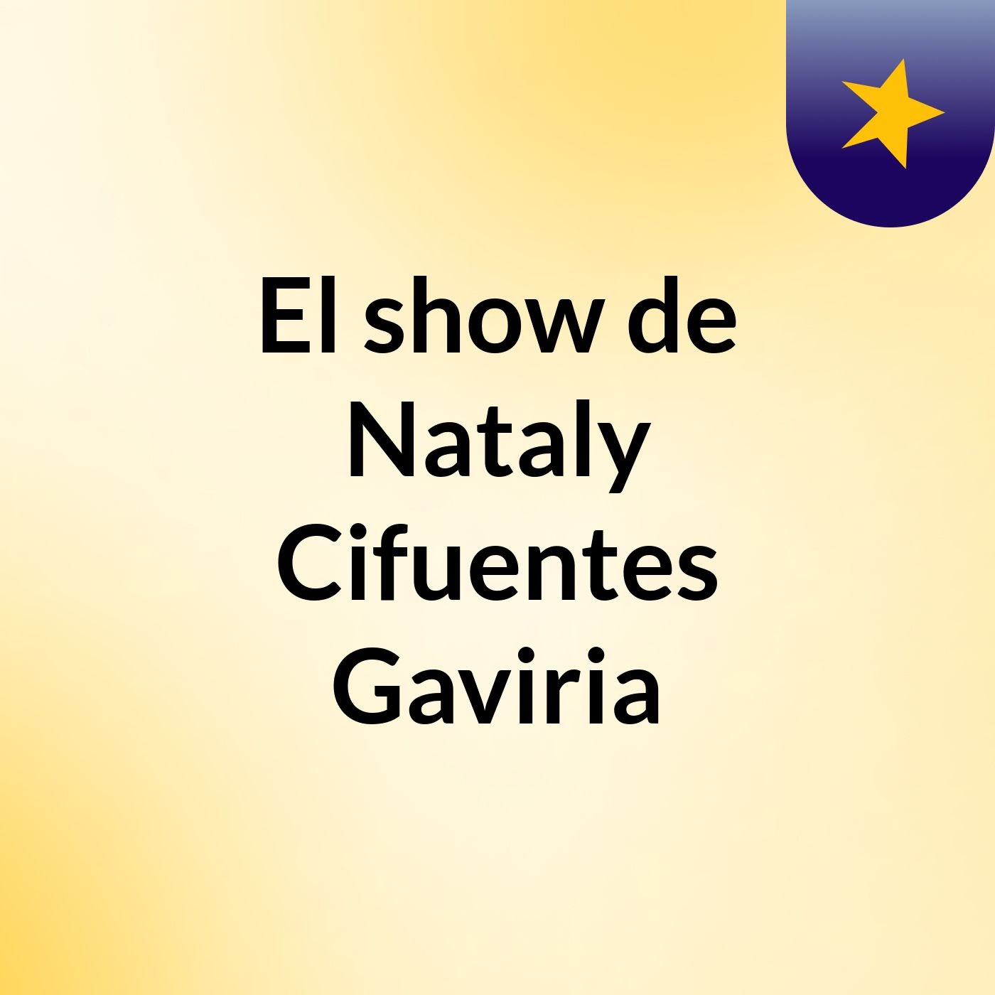 El show de Nataly Cifuentes Gaviria