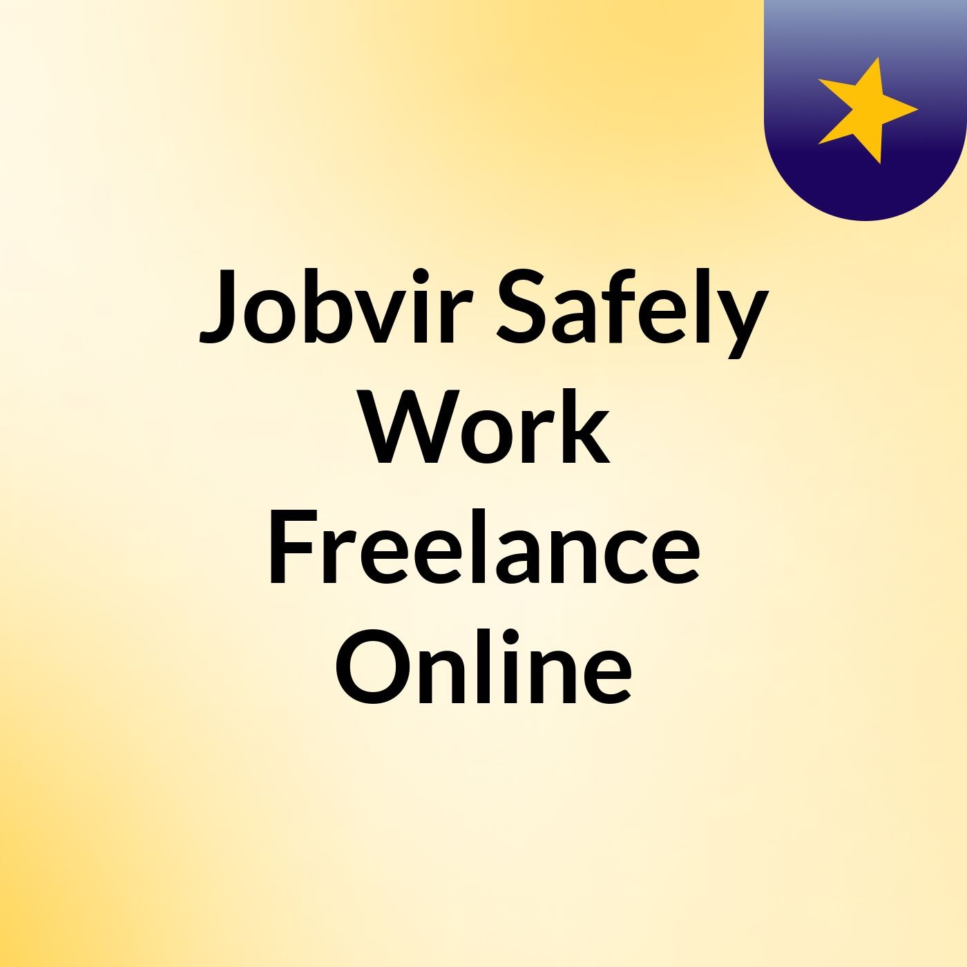 Jobvir Safely Work Freelance Online