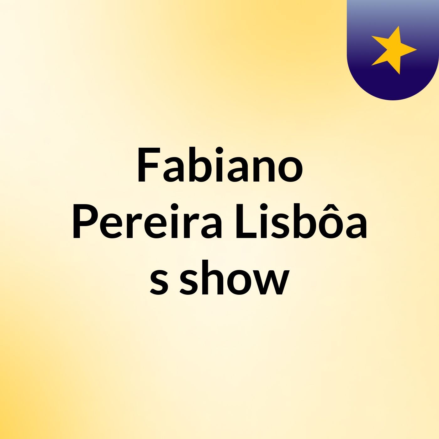 Fabiano Pereira Lisbôa's show