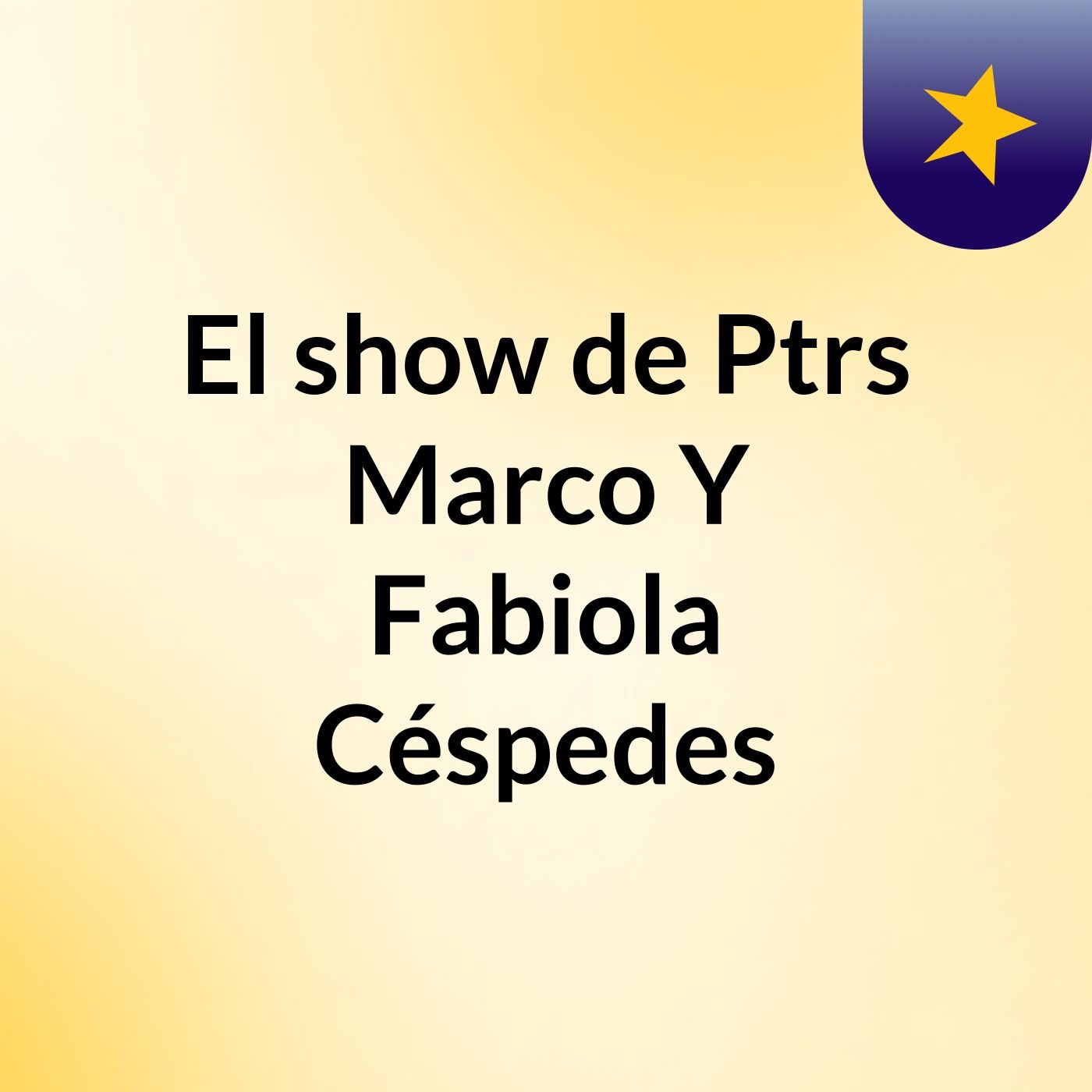 El show de Ptrs Marco Y Fabiola Céspedes
