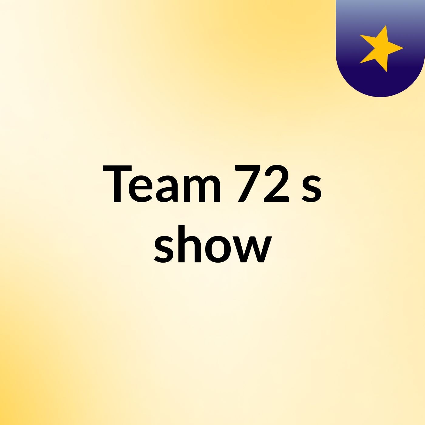 Team 72's show cover art