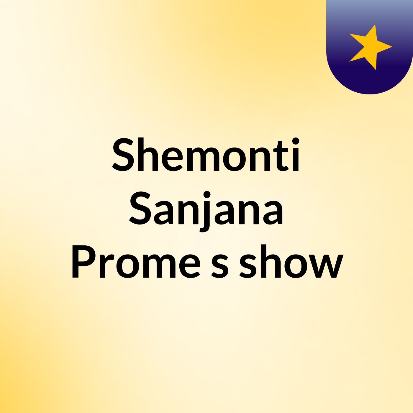 Shemonti Sanjana Prome\'s show
