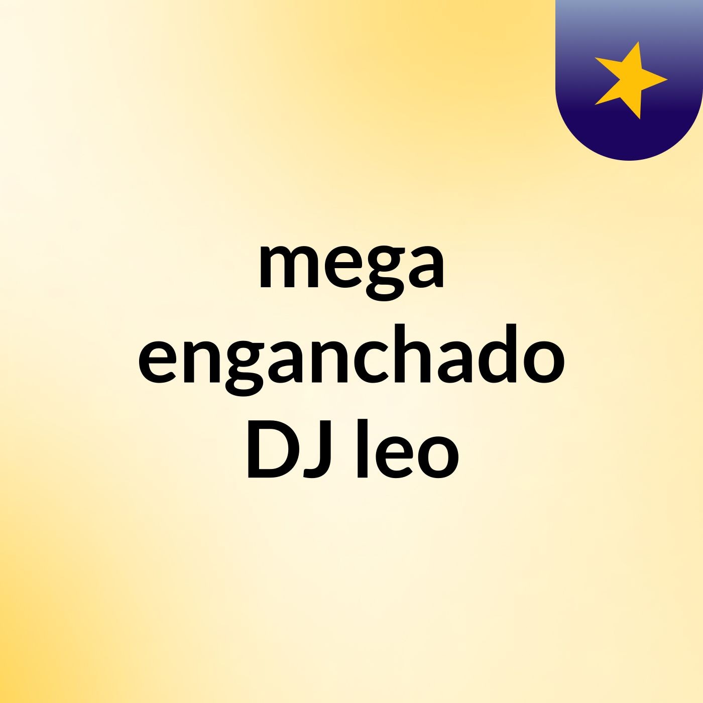 mega enganchado DJ leo